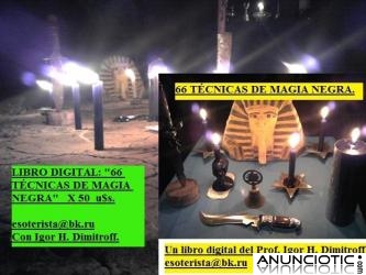 LIBRO_CURSO: 66 TÉCNICAS DE MAGIA NEGRA, (Para dominar y combatir enemigos) x 50 dólares