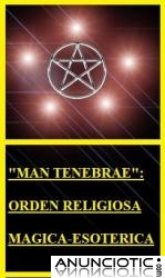 ORDEN RELIGIOSA ESOTERICA: MAN TENEBRAE. http://mantenebrae.blogspot.com mantenebrae@posti