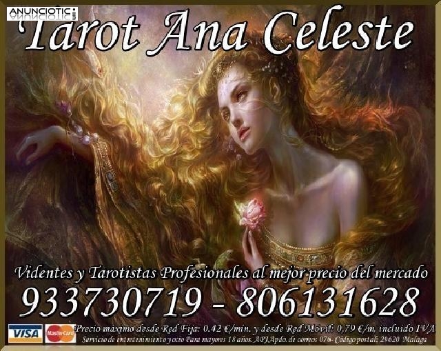 Tarot Ana Celeste 933730719 VISA ECONOMICA 7/15m	