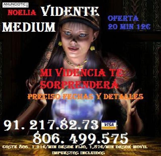 Noelia Vidente Medium tarot 12 20min. 912178273. 806499575