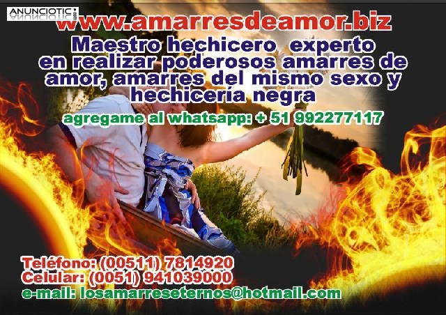 Amarres de amor y conjuros por el Maestro Salvador