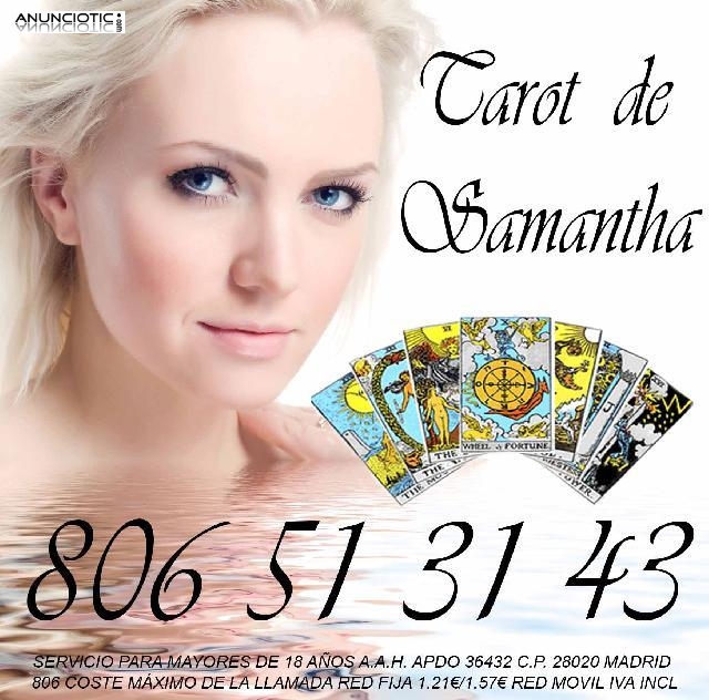 806 51 31 43 TAROT DE SAMANTHA PUEDO AYUDARTE