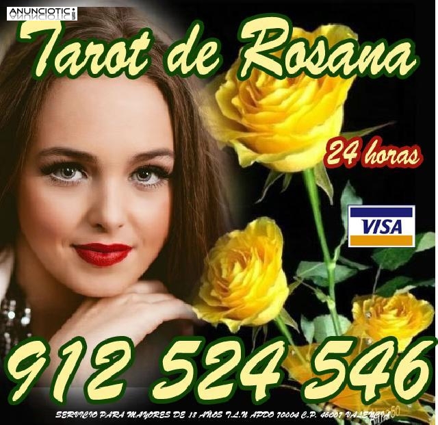 TAROT VISA ECONOMICA ROSANA 912 524 546 