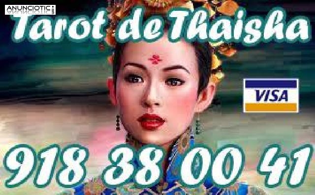 918 38 00 41 TAROT DE THAISHA VISA 100% FIABLE ESPAÑOL