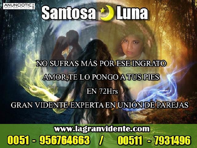 Santosa Luna, vidente experta en amarres