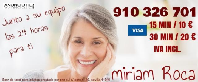 LA VIDENTE QUE MÁS TE VA A GUSTAR  * VISA 10  * MIRIAM ROCA