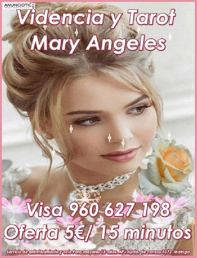 Vidente y Tarotista Mary Angeles Visa 96 627198 desde 5/15 minutos
