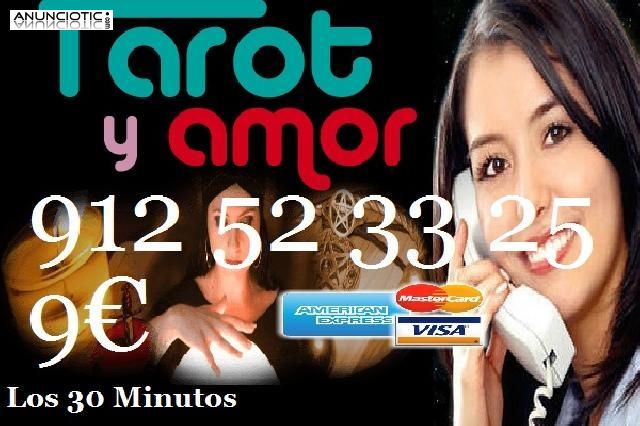 806 Tarot del Amor/Tarot Visa/912 52 33 25