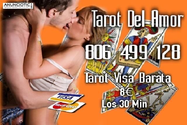 Tarot del Amor/Tarot Visa 8  los 30 Min.