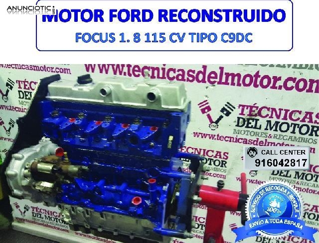 Motor ford focus 1 8 115 cv tipo c9dc