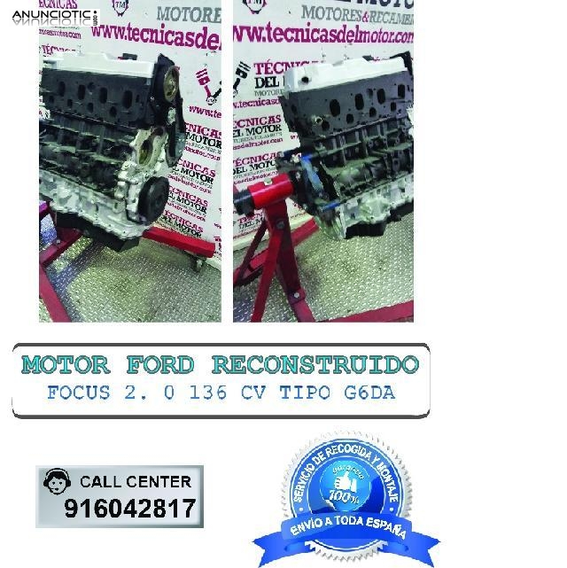 Motor ford focus 2 0 136 cv tipo g6da