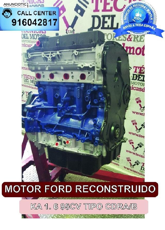 Motor ford ka 1 6 95cv tipo cdra/b 