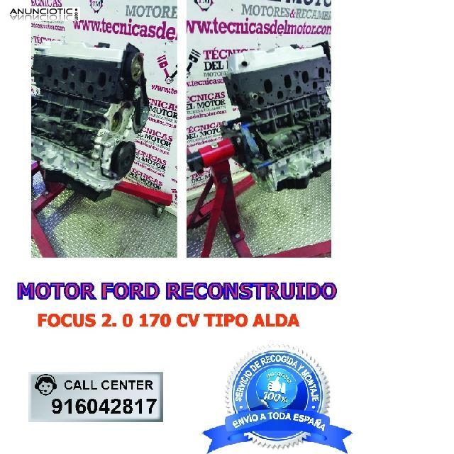 Motor ford focus 2 0 170 cv tipo alda 