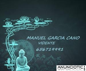 VIDENTE-MEDIUM -MANUEL GARCIA CANO- 656719991 CONSULTAS GRATIS!!! AMARRES-LIMPIEZAS-VENTAS