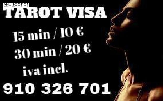 TAROT VISA  OFERTAS  * 910 326 701 *   DESDE  10 EUROS 