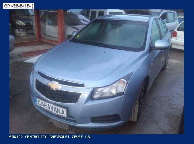 656122 centralita chevrolet cruze ls+