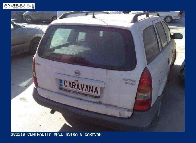 382318 centralita opel astra g caravan