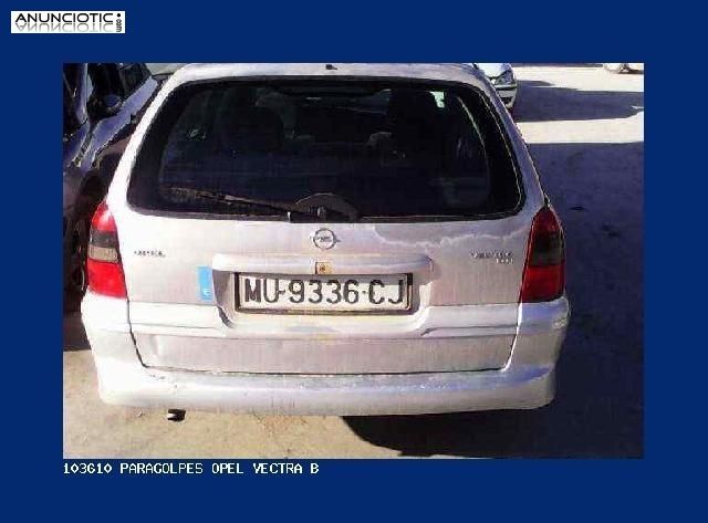 103610 paragolpes opel vectra b