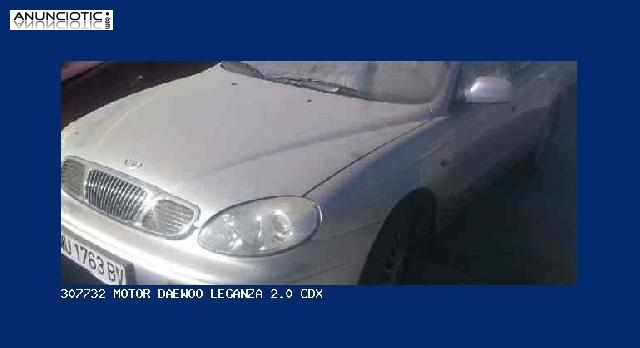 307732 motor daewoo leganza 2.0 cdx