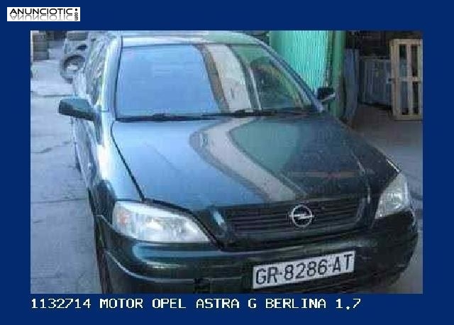 1132714 motor opel astra g berlina 1.7