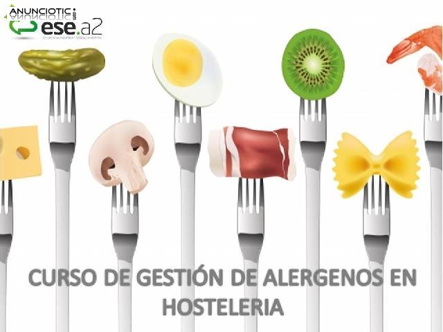 CURSO DE GESTIÓN DE ALERGENOS EN HOSTELERÍA.