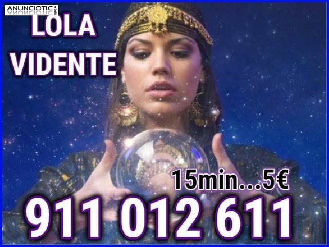 Lola Vidente a 15min x 5eu 911012611