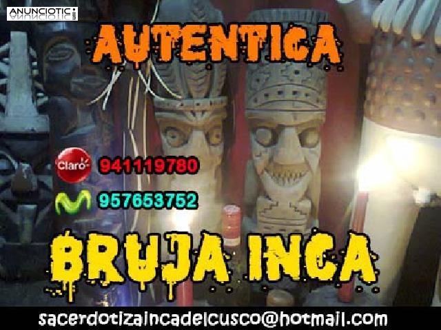 AMARRES ETERNOS 100% EFECTIVOS/BRUJA INCA