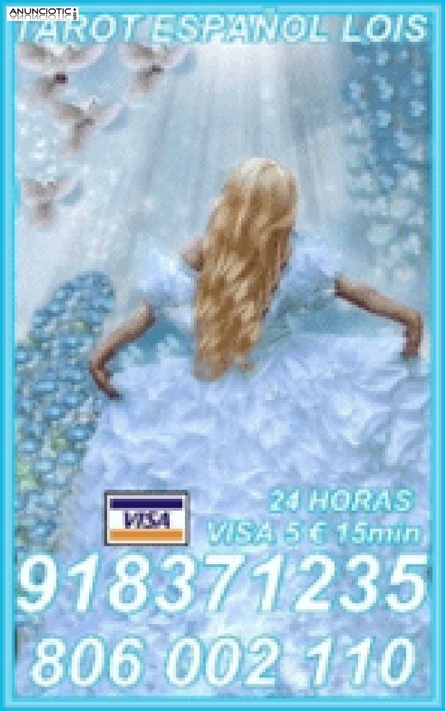 Tarot economico Lois Visa 918 371 235 desde 5 15mtos, las 24 hor