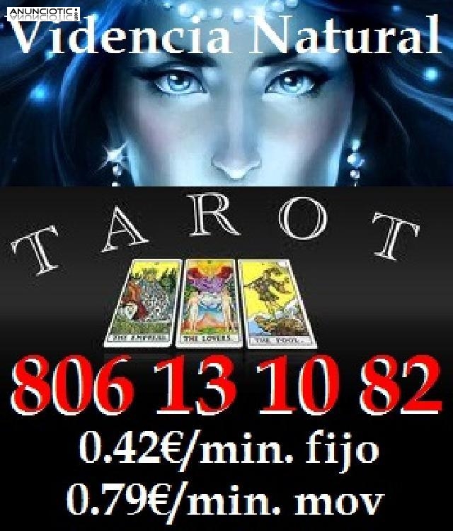  Tarot Videncia Natural 806 13 10 82 BARATO 0.42/min