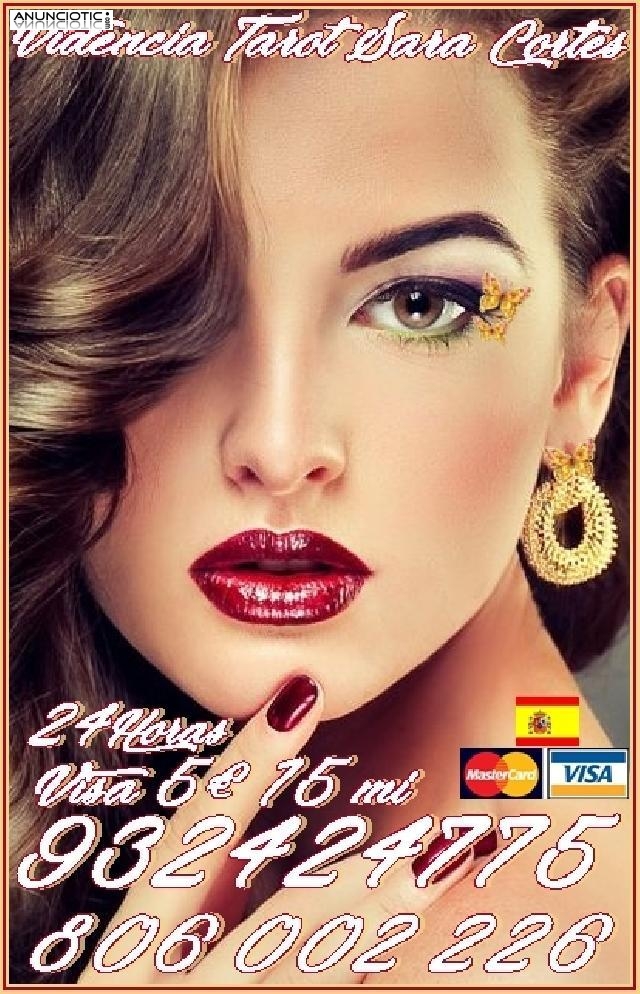 Tarot Visa  Sara Cortes 932 424 775  desde 5 15 min, 8 20mts 10