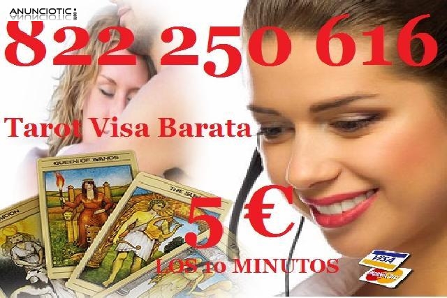 Tarot 806 del Amo/Visa Barata/822 250 616