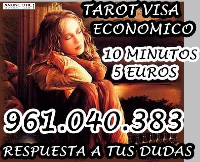961 040 383 Oferta TAROT VISA ECONOMICA 15 MINUTOS 7 EUROS