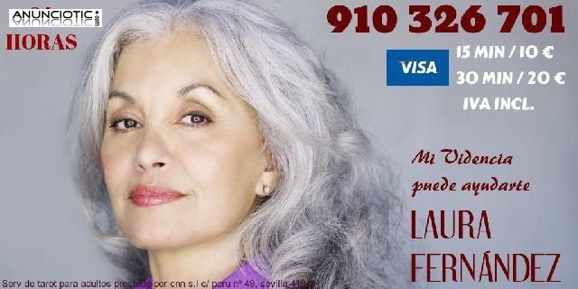 ¿BUSCAS GARANTÍA DE VIDENCIA REAL?  LAURA FERNÁNDEZ