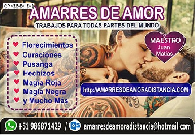 AMARRES DE AMOR CON PODEROSOS CURANDERO