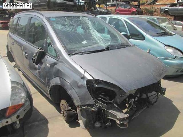 Despiece de opel zafira b (2005 - 20...