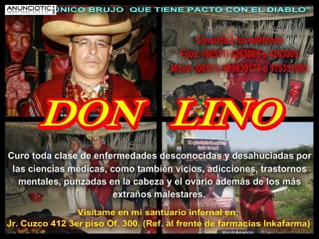 CUAL  ES EL MEJOR BRUJO EN CESAR  DON LINO UNICO EN EL MUNDO.