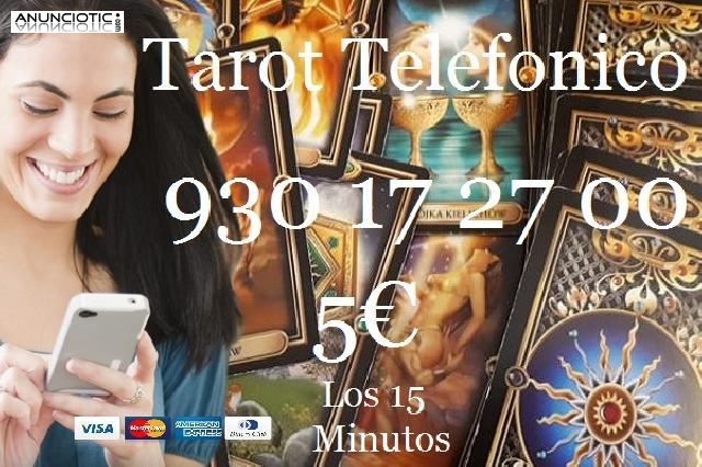 Tarot Visa/930 17 27 00 Tarot/5  los 15 Min