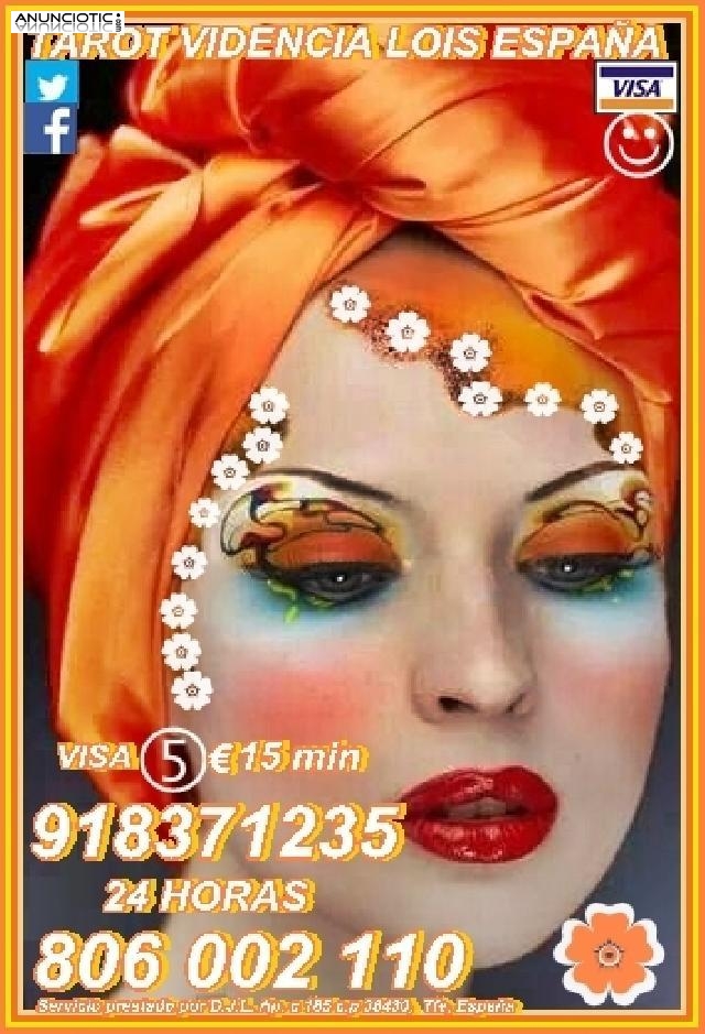 Tarot economico Lois Visa 918 371 235 desde 5 15mtos, las 24 hor