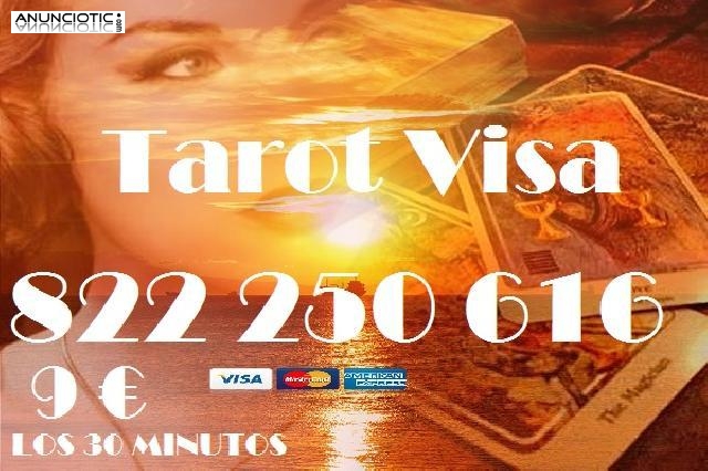 Tarot del Amor 806/Tarot Visa 9  los 30 Min