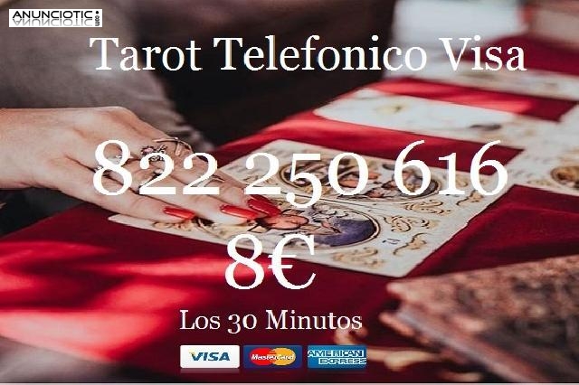 Tarot Visa Esoterico/806 Tarot/8  los 30 Min