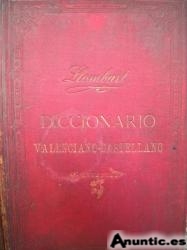 DICCIONARIO VALENCIANO-CASTELLANO Y ORIGENES DEL VALENCIANO 1851-86