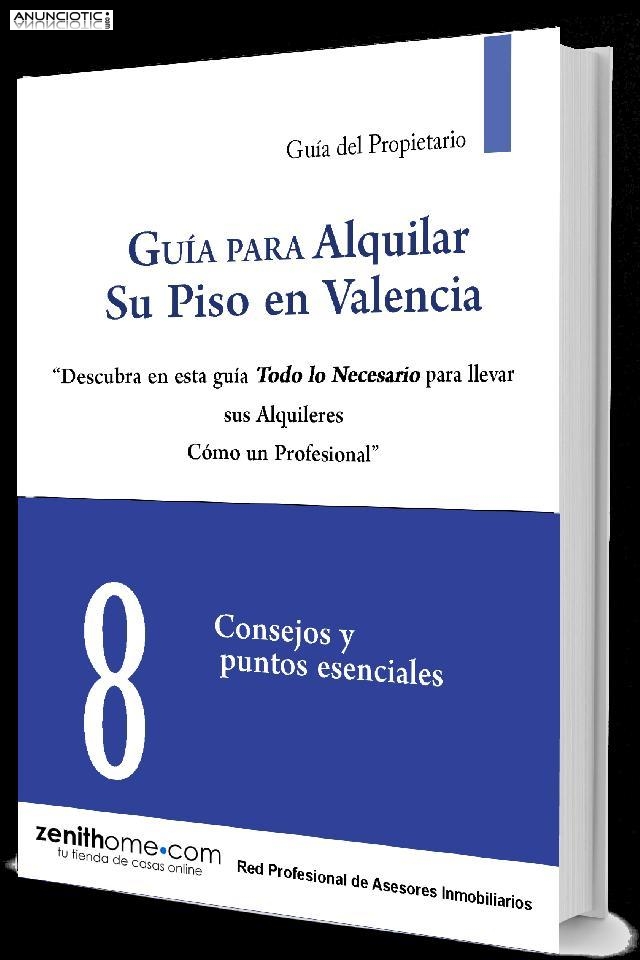 Cómo Alquilar su Vivienda siguiendo los Pasos de un Profesional